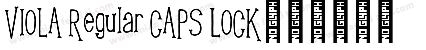 VIOLA Regular CAPS LOCK字体转换